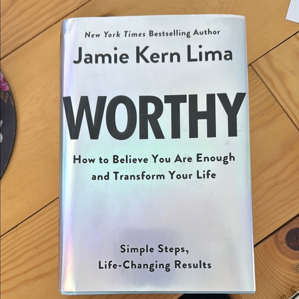 WORTHY by Jamie Kern Lima Hardcover Book